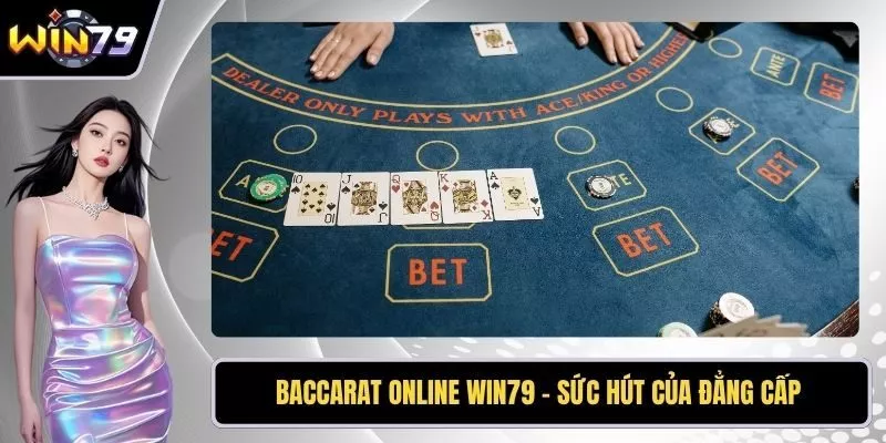Baccarat online win79