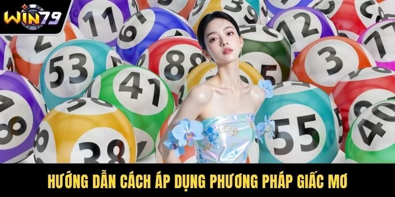 Hướng dẫn cách áp dụng phương pháp giấc mơ